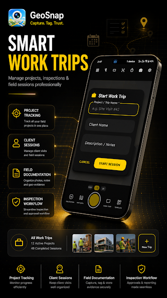 GeoSnap smart work trips for projects, inspections, and field sessions